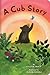 A Cub Story by Kristen Tracy