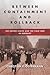 Between Containment and Rollback: The United States and the Cold War in Germany