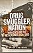 Drug smuggler nation: Narco...