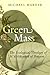 Green Mass: The Ecological ...
