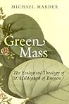 Green Mass: The E...