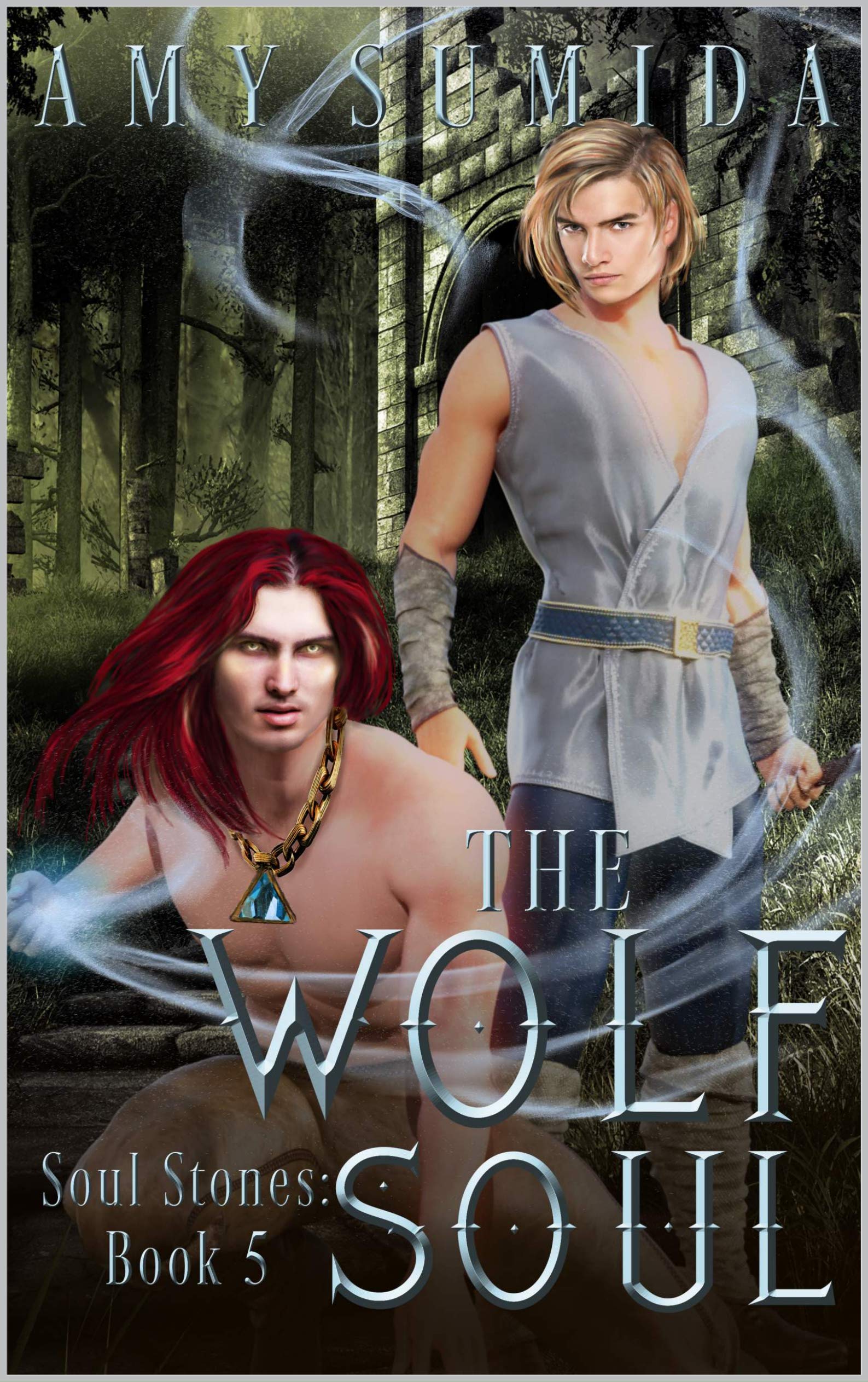 The Wolf Soul (The Soul Stones #5)