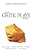 The Greek Plays 2: Ajax in Iraq, Kissing the Floor, Penelope, Mercury’s Footpath, and The Oresteia