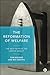 The Reformation of Welfare by Tom Boland
