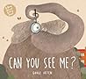 Can You See Me?: A Book About Feeling Small