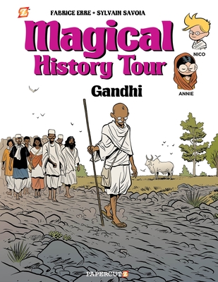 Magical History Tour Vol. 7: Gandhi (Hardcover)