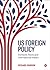 US Foreign Policy: Domestic...