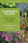 Luschiim’s Plants...
