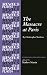 The Massacre at Paris: By Christopher Marlowe (The Revels Plays)