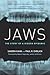 Jaws: The Story of a Hidden...