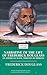Narrative Life of Frederick Douglass by Frederick Douglass