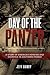 Day of the Panzer: A Story of American Heroism and Sacrifice in Southern France