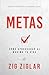 Metas: Cómo Aprovechar Al Máximo Tu Vida (An Official Nightingale-Conant Publication) (Spanish Edition)