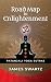 Road Map to Enlightenment: ...