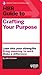 HBR Guide to Crafting Your ...