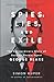 Spies, Lies, and Exile: The...