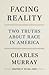 Facing Reality: Two Truths ...