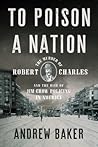 To Poison a Natio...