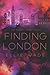 Finding London (The Flawed Heart Series, 1)