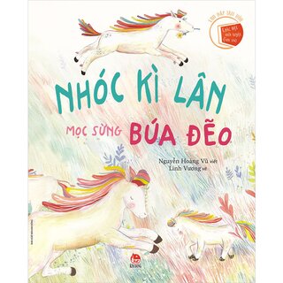 Vun Đắp Tâm Hồn - Khác Biệt Mới Tuyệt Làm Sao - Nhóc Kì Lân Mọc Sừng Búa Đẽo (Paperback)