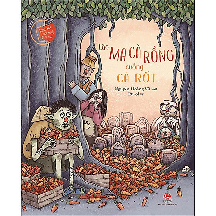 Vun Đắp Tâm Hồn - Khác Biệt Mới Tuyệt Làm Sao - Lão Ma Cà Rồng Cuồng Cà Rốt (Paperback)