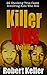 Killer Kids Volume 7 by Robert Keller