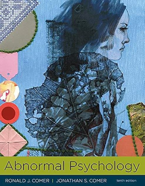 Abnormal Psychology (10th edition)