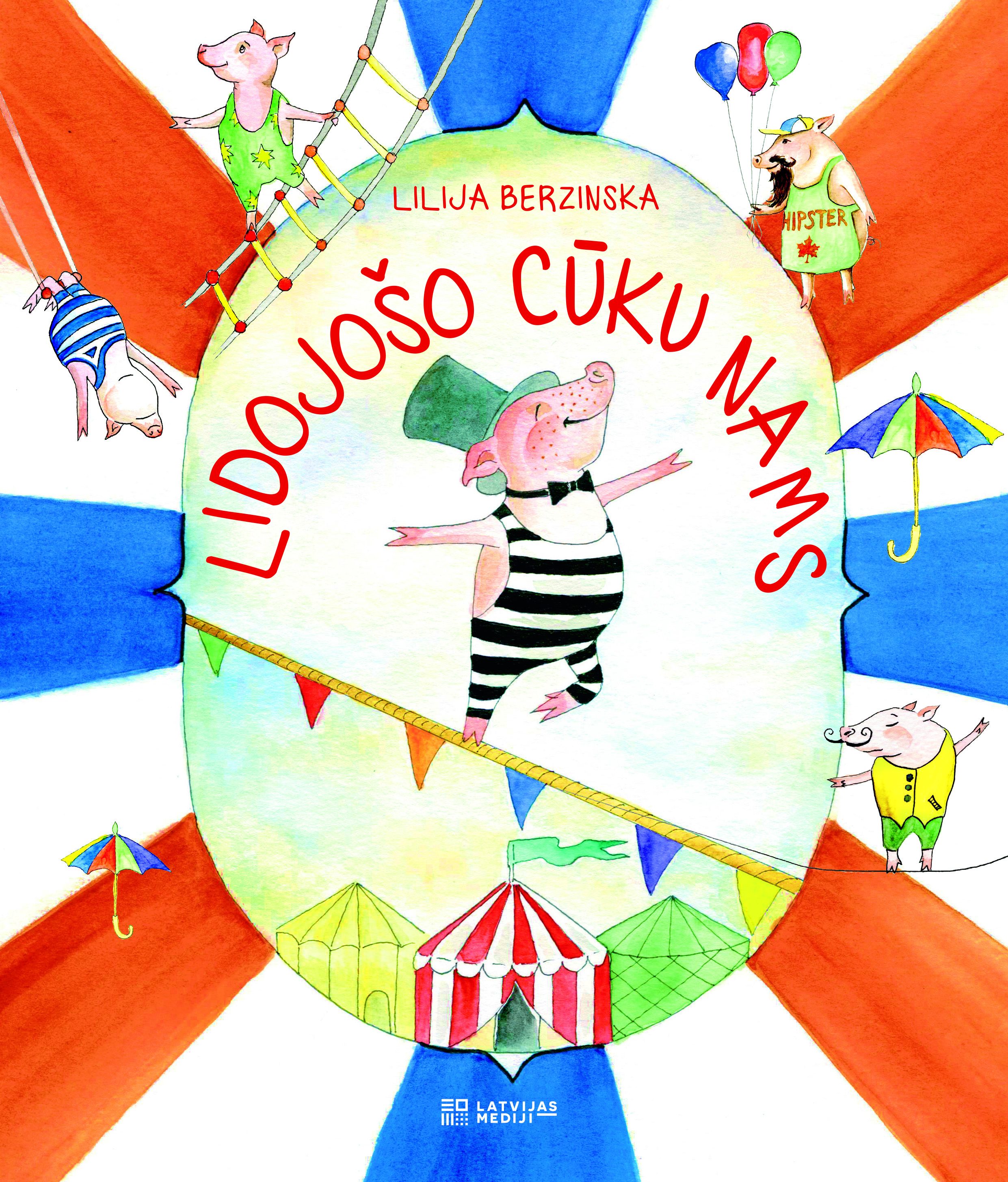 Lidojošo cūku nams (Hardcover)
