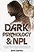 Dark Psychology And NLP by AIDEN CAMPBELL