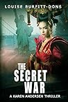 The Secret War by Louise Burfitt-Dons