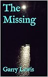 The Missing (The Missing series Book 1) The Missing (The Missing series Book 1)