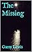 The Missing (The Missing series Book 1)