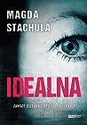 Idealna by Magda Stachula