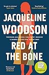 Red at the Bone by Jacqueline Woodson