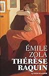 Thérèse Raquin by Émile Zola
