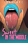 Book cover for Sweet in the Middle