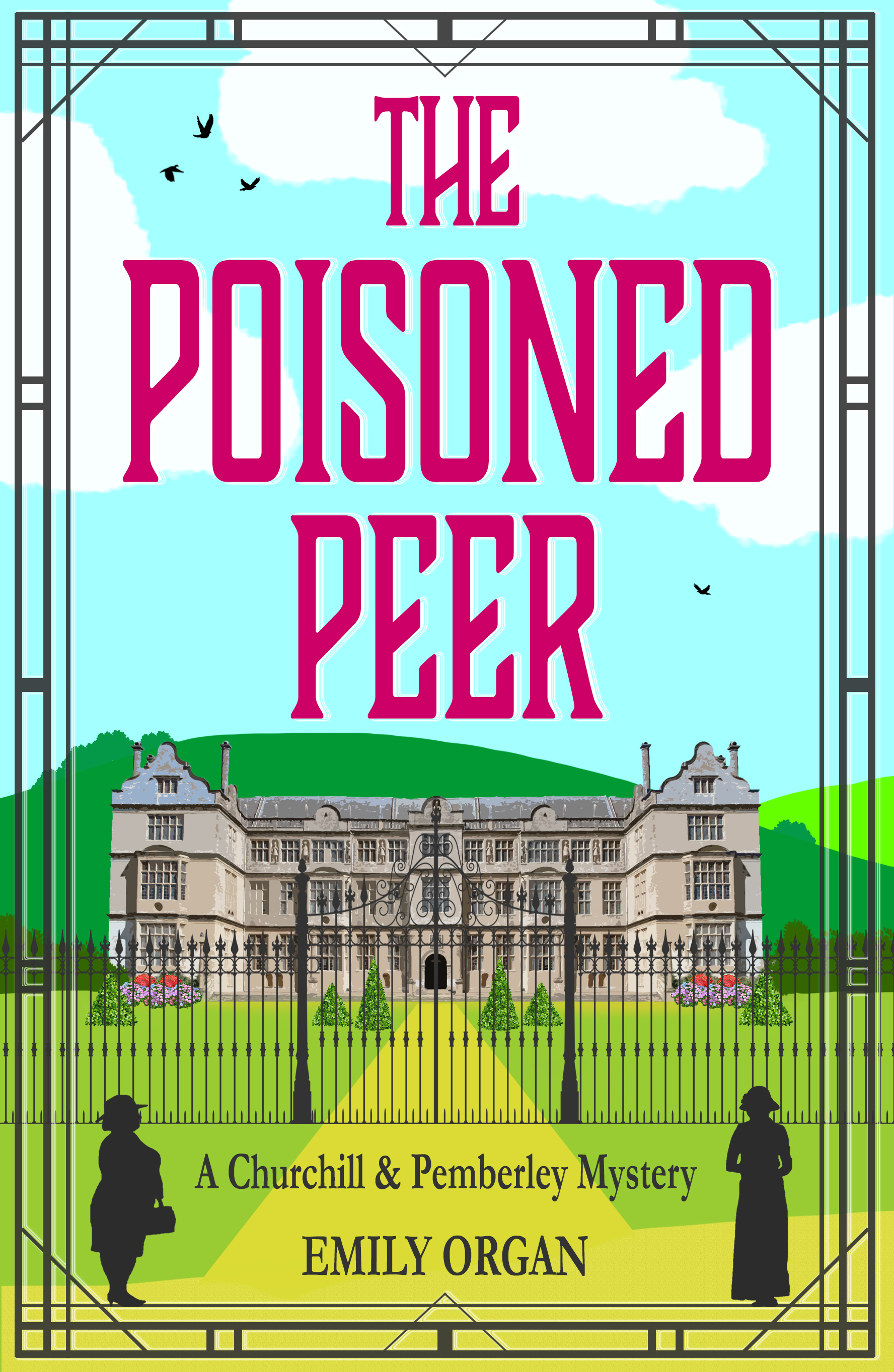The Poisoned Peer (Churchill and Pemberley #6)