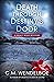 Death through Destiny’s Door by C.M. Wendelboe