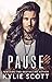 Pause (Larsen Bros #2)