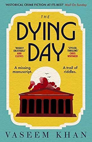The Dying Day (The Malabar House Series)