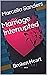 Marriage Interrupted by Marcella Sanders