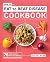 How to Eat to Beat Disease Cookbook: 75 Healthy Recipes to Protect Your Well-Being