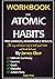 Workbook For Atomic Habits:...