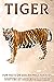Tiger: Fun Facts on Zoo Ani...