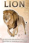 Lion: Fun Facts on Zoo Animals for Kids #38 Lion: Fun Facts on Zoo Animals for Kids #38