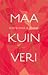 Maa kuin veri by Katriina Ranne