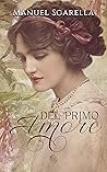 Del primo Amore by Manuel Sgarella