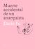 Muerte accidental de un anarquista by Dario Fo