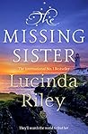 The Missing Sister by Lucinda Riley
