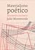Materialismo poético by Julio Monteverde